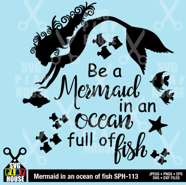 Be A Mermaid SVG