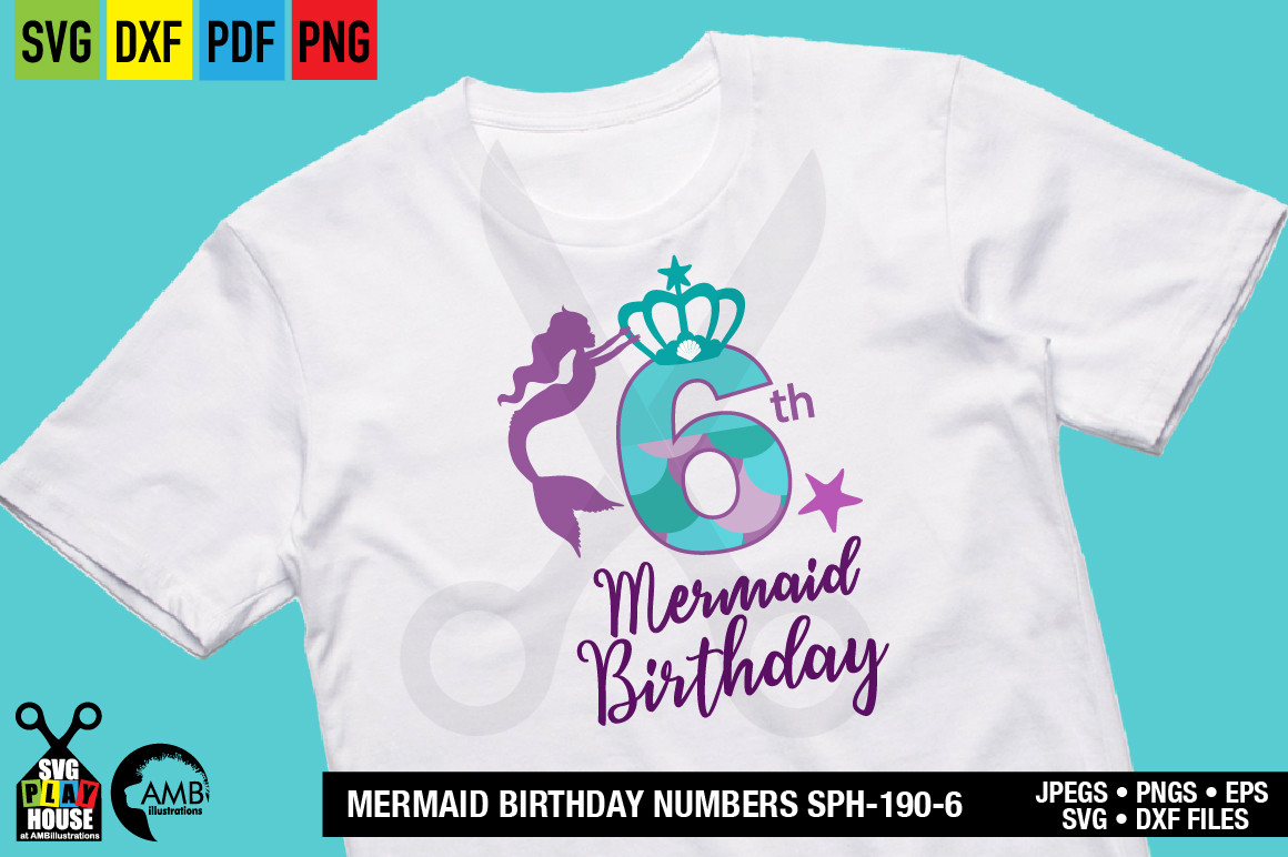 Download Mermaid Birthday Numbers Sixth Birthday Svg Ambillustrations Com