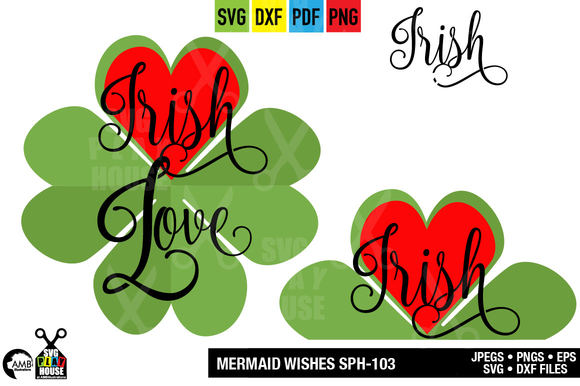 Irish Love Saint Patrick S Day Svg Ambillustrations Com